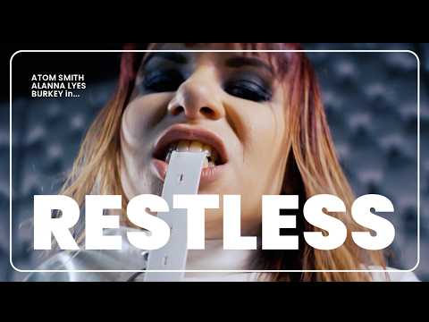 Atom Smith, Alanna Lyes & Burkey - Restless (Official MV) #electroswing