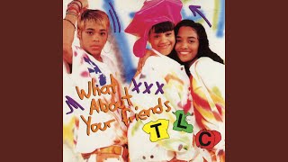 What About Your Friends (Album Radio Edit) (W/O Rap)