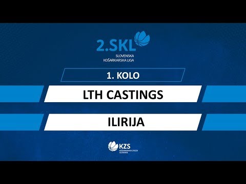 LTH Castings : Ilirija - 1. kolo - 2. SKL za moške - Sezona 2019/20 - 2/4