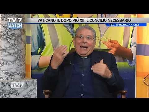 Tv7 Match del 31/01/2020 - CONCILIO VATICANO II (2 di 7)
