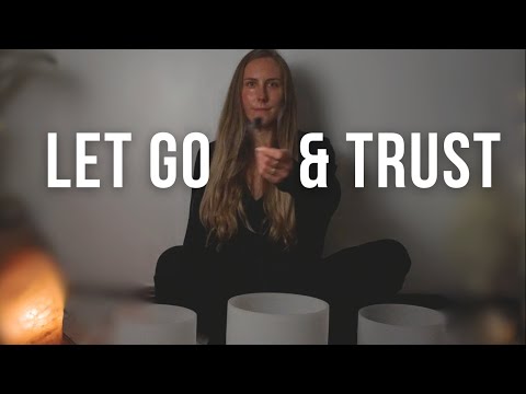 Surrender to the sound of the Crystal Singing bowls and LET GO 🔅 Trust, meditation music