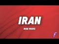 Rod Wave - IRan (Lyrics)