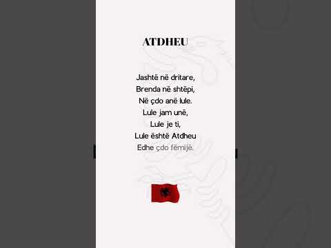 Atdheu - Vjersha per 28 - 29 Nentorin #vjershaperfemije