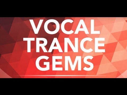 Cate Kanell and Adrian&Raz - Into The Light (The Madison Edit) Vocal Trance Gems