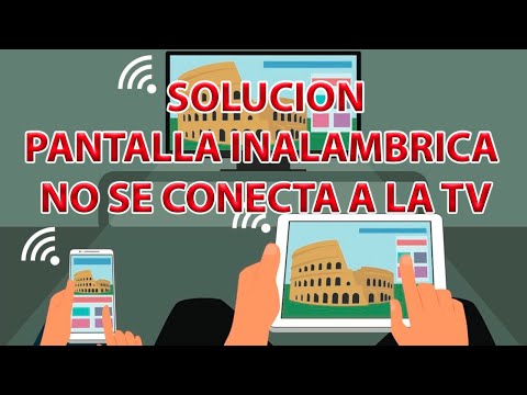 SOLUCIÓN PANTALLA INALAMBRICA NO SE CONECTA A MI TV  | PARTE 2 | PROYECTAR PANTALLA INALAMBRICA