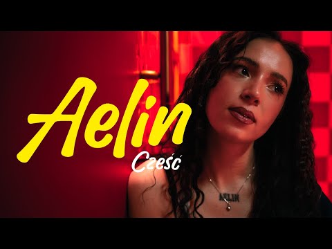 Aelin - Cześć (Official music video)