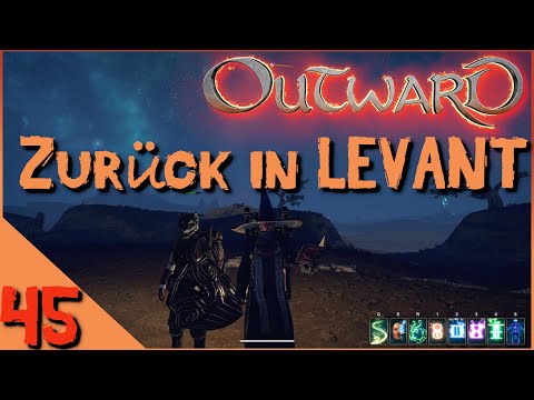 Outward co-op 🎭 2021 - Folge 45 🎭 – Zurück in Levant - Let´s play - deutsch/german - alle DLC