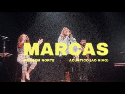 Marcas I Acústico (Ao Vivo) - Clipe Oficial
