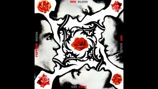 Red Hot chili Peppers - Blood Sugar Sex Magik [Full Album]