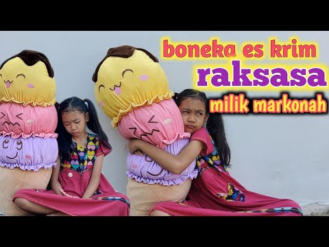boneka-es-krim-raksasa-milik-markonahfilm-pendek-sedih-balqismadu-episode-110