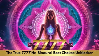 Unblock Crown Chakra with True 7777 Hz Frequency (USE PHONES)