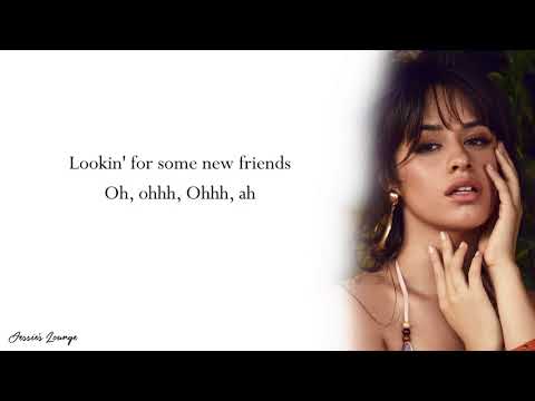 Camila Cabello - Real Friends (Lyrics)