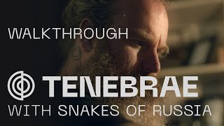 Video thumbnail for Tenebrae: Exhumed synthetic textures from SNAKES OF RUSSIA | Walkthrough with the Artist by MNTRA Instruments