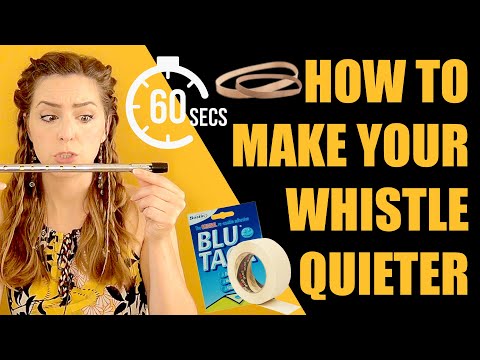 TIN WHISTLE TOO LOUD? MAKE YOUR WHISTLE QUIETER IN 60 SECONDS