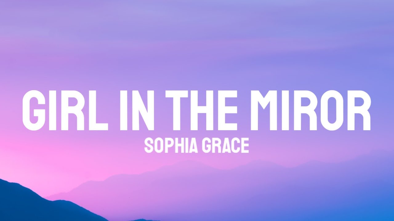 Girl In The Mirror Lyrics Mp3 Download 8 32 Mb Rytmp3 Com Girl In The Mirror Lyrics Mp3 Download 8 32 Mb Rytmp3 Com