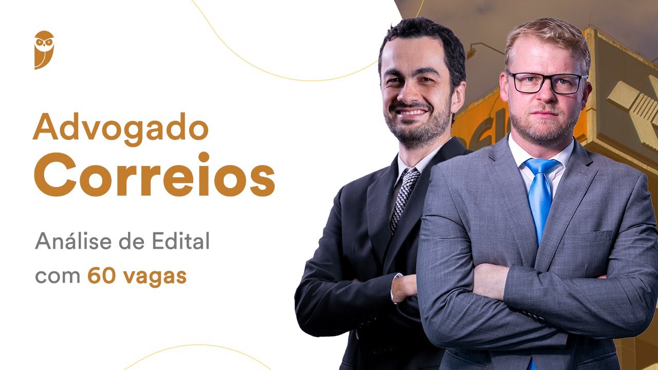 Advogado Correios Análise de Edital com 60 vagas