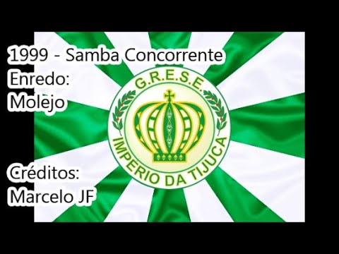 1999 Império da Tijuca - Samba Concorrente
