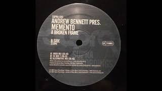 Andrew Bennett Pres. Memento - A Broken Frame (V4 Mix 2)