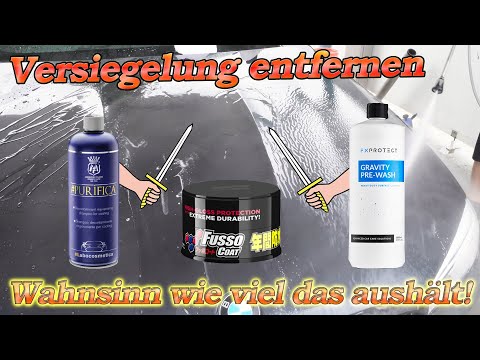 Versiegelung vom Auto entfernen! ALKALISCH ODER SAUER? Wieviel POWER hat das FUSSO COAT denn bitte!