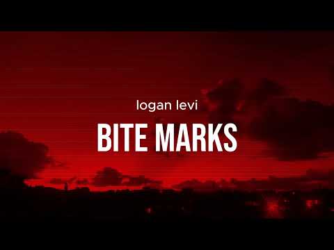Logan Levi - bite marks (Official Lyric Video)