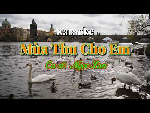 22. Mùa Thu Cho Em