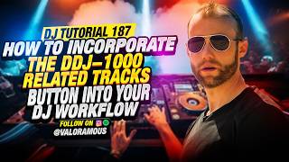DJ Tutorial 187 | How to Incorporate the DDJ-1000 Related Tracks Button into Your DJ Workflow