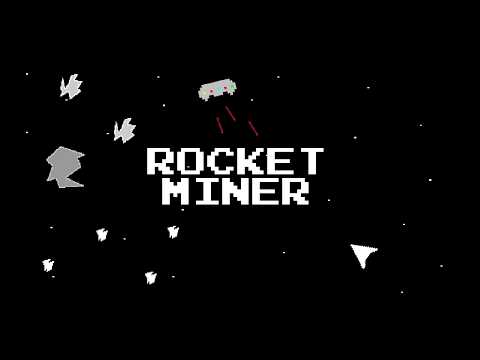 Rocket Miner