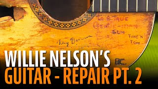 Repairing Willie Nelson's Trigger Part 2