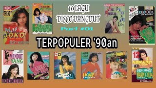 Download lagu 10 LAGU DISCO DANGDUT TERPOPULER '90an mp3 Download lagu 10 LAGU DISCO DANGDUT TERPOPULER '90an mp3
