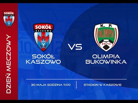 Sokół Kaszowo -  Olimpia Bukowinka 20 kolejka 30 MAJ  2021