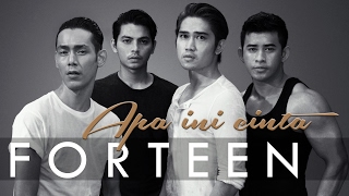 Download lagu Forteen - Apa Ini Cinta mp3