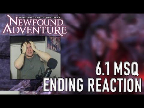 6.1 MSQ Ending Reaction - FFXIV Newfound Adventure 6.1 Patch Endwalker