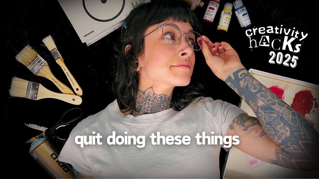 Want to Be More Creative in 2025? Quit These 5 Things