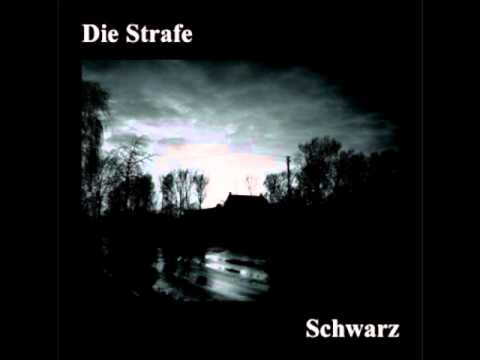 Die Strafe - Gedeih Und Verderb