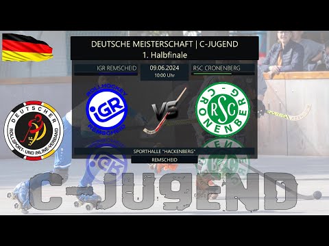 #12 🏑🇩🇪 Deutsche Meisterschaft C-Jugend - 1. HALBFINALE | IGR REMSCHEID --- vs --- RSC CRONENBERG