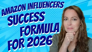 What Successful Amazon Influencers Are Doing Differently in 2026