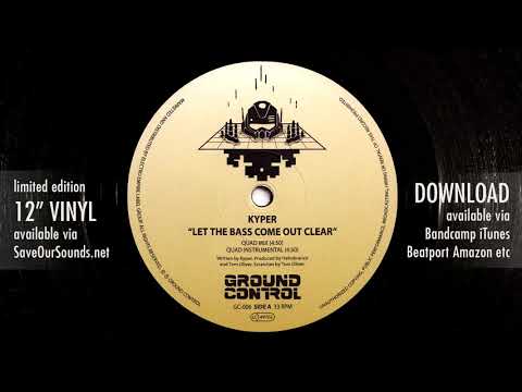 Kyper - Let The Bass Come Out Clear (Ground Control 006) old school miami bass electro