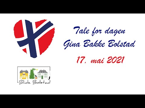 17. mai 2021 - Tale for dagen av Gina Bakke Bolstad