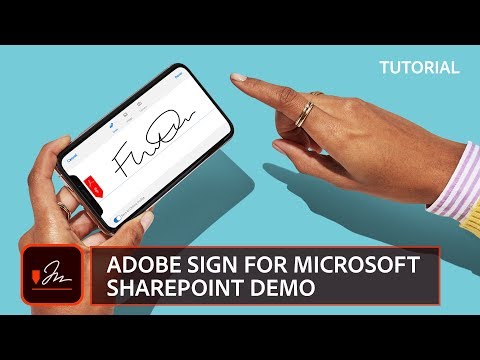 Adobe Sign for Microsoft SharePoint Demo | Adobe Acrobat