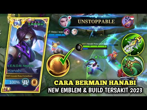 CARA BERMAIN HANABI DIMETA SEKARANG! NEW EMBLEM & BUILD TERSAKITI 2023 - MLBB