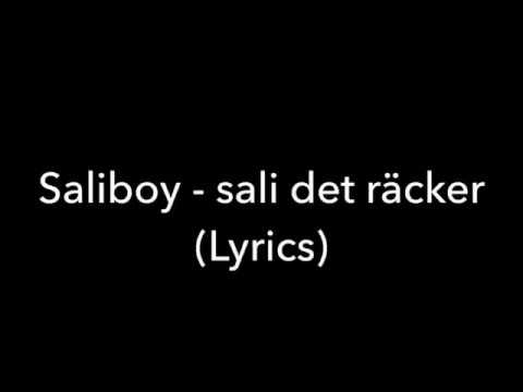 Saliboy - Sali Det Räcker (Lyrics)
