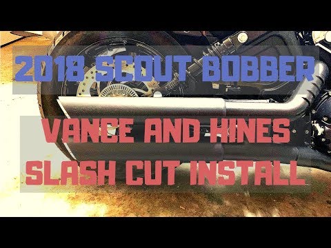 HOW TO INSTALL VANCE AND HINES SLASH CUT SLIP ON 2018 INDIAN SCOUT BOBBER