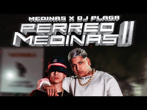 Perreo Medinas II - Medinas ❌ @djplaga. (Video Oficial)