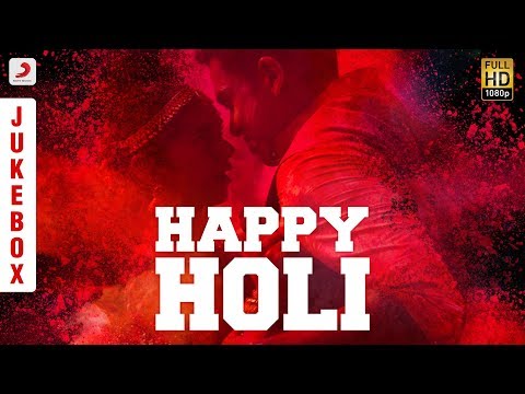 Holi Hits Tamil Songs - Jukebox | Tamil Latest Hits 2019 | Tamil Hit Songs