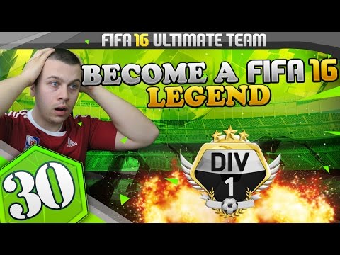 FIFA 16 Ultimate Team #30 - How to Become a FIFA LEGEND / How to Get in Division 1 /  WHAT GAMES!
