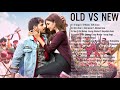 Old Vs New Bollywood Mashup Songs 2020 - New Bollywood Mashup Songs 2020 - Indian Mashup Songs 2020