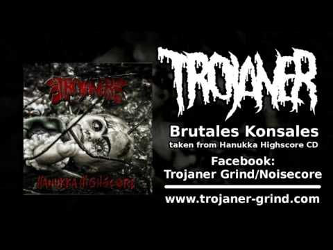 Trojaner - Brutales Konsales