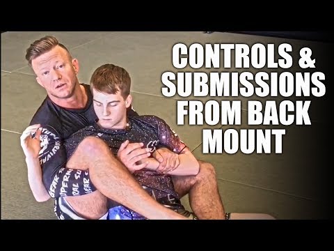 Tips and Tricks for Controls and Submissions from Back Mount | Jiu-Jitsu Techniques