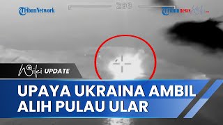Komando Ukraina Rilis Rekaman Penyerangan Pasukannya ke Prajurit Rusia di Pulau Ular