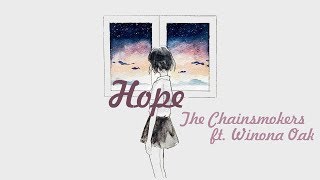 Hope Chainsmokers Lyrics 8d Th Clip